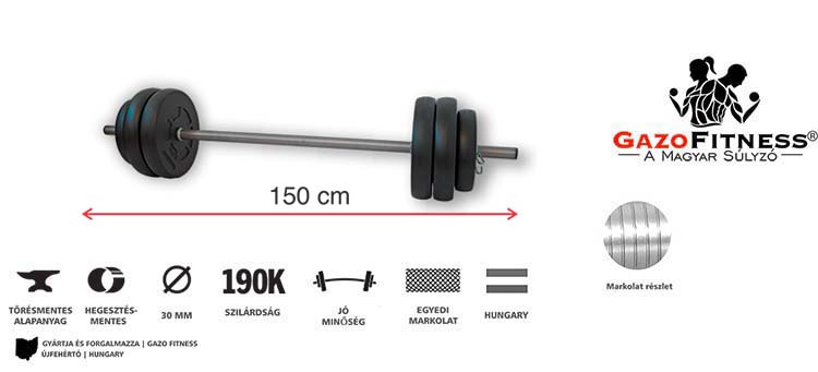 GazoFitness® Kétkezes Súlyzó 30Kg /150 cm hosszú rúddal/ – fő jellemzők, magyar gyártás (GazoFitness®, Újfehértó)