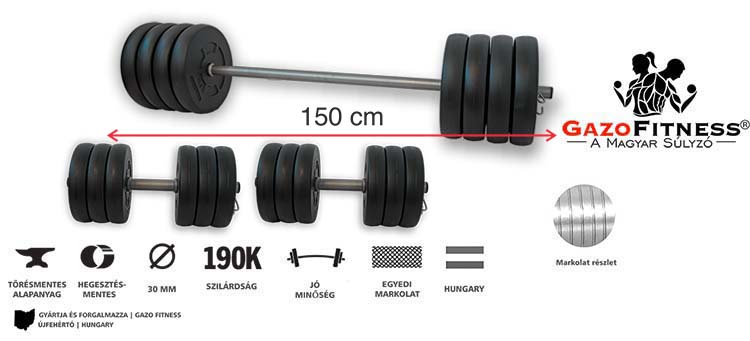 GazoFitness® Hardcore Szett 77 Kg / 150 cm hosszú rúddal/ – fő jellemzők, magyar gyártás (GazoFitness®, Újfehértó)
